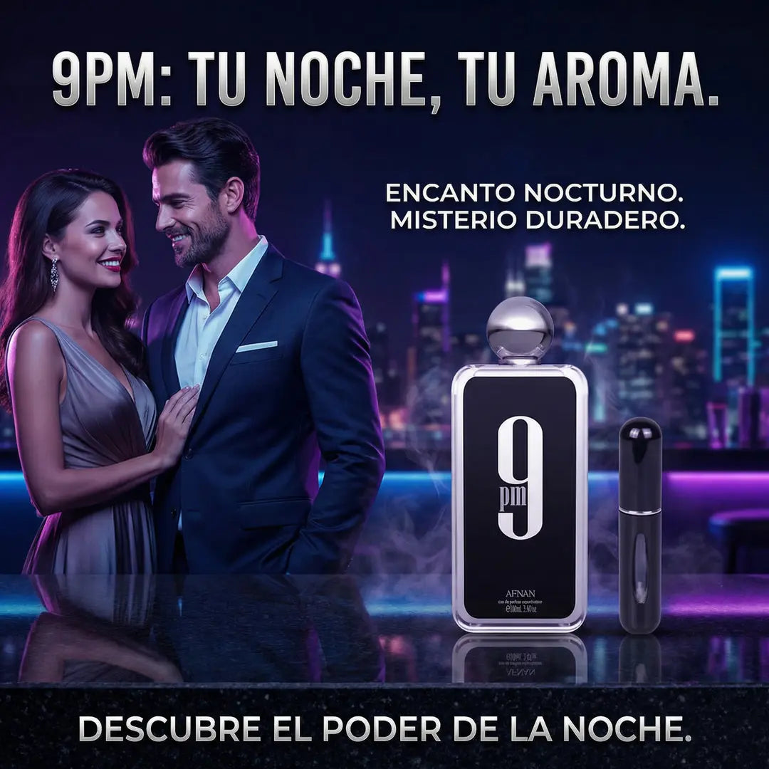 9PM By Afnan+ Obsequio