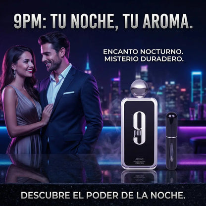 9PM By Afnan+ Obsequio